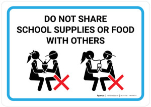 Do Not Share School Supplies Or Food With Others with Icon Landscape - Wall Sign
