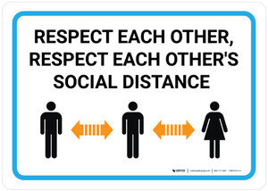 Respect Each Other Respect Each Others Social Distance with Icon Landscape - Wall Sign