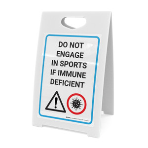 Do Not Engage In Sports If Immune Deficient with Icon - A-Frame Sign