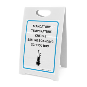 Mandatory Temperature Checks Before Boarding School Bus with Icon - A-Frame Sign