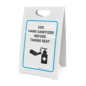 Use Hand Sanitizer Before Taking Seat with Icon - A-Frame Sign