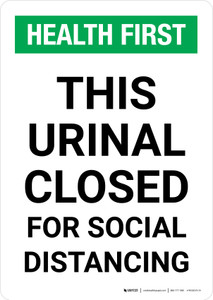 Health First: This Urinal Closed For Social Distancing Portrait - Wall Sign