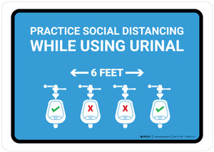 Practice Social Distancing While Using Urinal 6 Ft with Icon Blue Landscape - Wall Sign