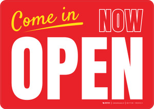 Come In Now Open Red Landscape - Wall Sign