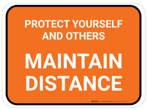 Protect Yourself And Others Maintain Distance Orange Rectangle - Floor Sign