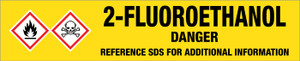 2-Fluoroethanol [CAS# 371-62-0] - GHS Pipe Marking Label