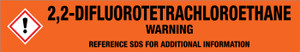 2,2-Difluorotetrachloroethane [CAS# 76-11-9] - GHS Pipe Marking Label