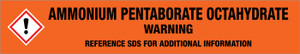 Ammonium pentaborate octahydrate [CAS# 12046-03-6] - GHS Pipe Marking Label