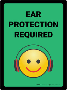 Ear Protection Required with Emoji Green Portrait - Wall Sign