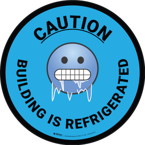 Caution Area is Kept Below Freezing with Emoji Blue Circular - Floor Sign