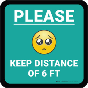 Please Keep Distance of 6 ft with Emoji Blue Square - Floor Sign