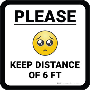 Please Keep Distance of 6 ft with Emoji Square - Floor Sign