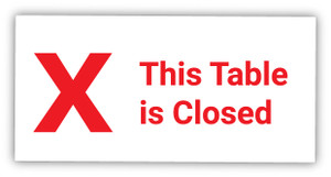 This Table is Closed X Symbol - Label