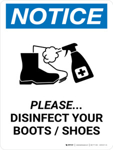 Notice: Please Disinfect Boots/Shoes with Icon Portrait - Wall Sign Notice: Please Disinfect Boots/Shoes with Icon Portrait - Wall Sign