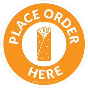 Place Order Here with Burrito Orange Circular - Floor Sign