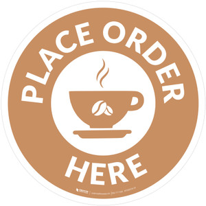 Place Order Here with Coffee Cup Beige Circular - Floor Sign