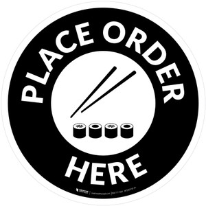 Place Order Here with Sushi Black Circular - Floor Sign