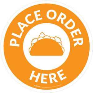 Place Order Here with Taco Orange Circular - Floor Sign