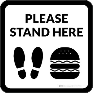 Please Stand Here with Burger and Shoe Prints Black Square - Floor Sign