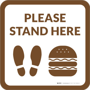 Please Stand Here with Burger and Shoe Prints Brown Square - Floor Sign