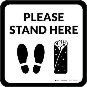 Please Stand Here with Burrito and Shoe Prints Black Square - Floor Sign