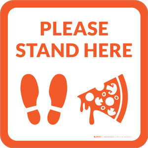Please Stand Here with Pizza and Shoe Prints Orange Square - Floor Sign