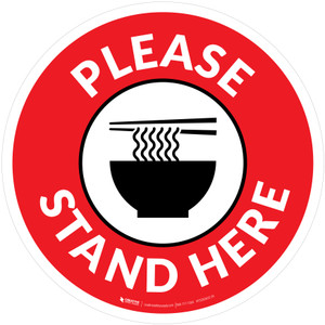Please Stand Here with Ramen Red Circular - Floor Sign