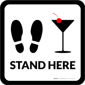 Stand Here with Martini Glass Square - Floor Sign Stand Here with Martini Glass Square - Floor Sign