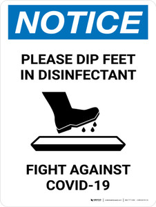 Notice Please Dip Feet In Disinfectant with Icon Portrait - Wall Sign