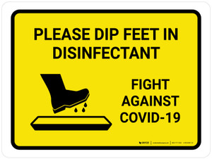 Please Dip Feet In Disinfectant with Icon Yellow Landscape - Wall Sign