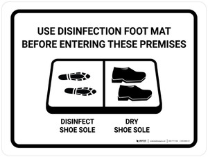 Use Disinfection Foot Mat Before Entering with Icon Landscape - Wall Sign