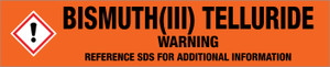 Bismuth(Iii) Telluride [CAS# 1304-82-1] - GHS Pipe Marking Label
