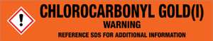 Chlorocarbonyl Gold(I) [CAS# 50960-82-2] - GHS Pipe Marking Label