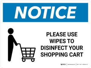 Notice: Please Use Wipes To Disinfect Shopping Cart with Icon Landscape - Wall Sign