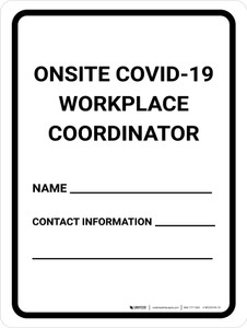 Onsite COVID-19 Workplace Coordinator Contact Info Portrait - Wall Sign