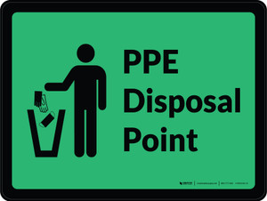 PPE Disposal Point with Icon Green Landscape - Wall Sign
