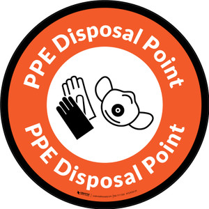 PPE Disposal Point with Icons Orange Black Border Circular - Floor Sign