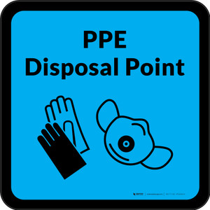 PPE Disposal Point with Icons Blue Square - Floor Sign
