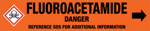 Fluoroacetamide [CAS# 640-19-7] - GHS Pipe Marking Label