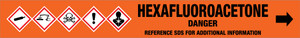Hexafluoroacetone [CAS# 684-16-2] - GHS Pipe Marking Label