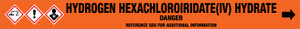 Hydrogen Hexachloroiridate(Iv) Hydrate [CAS# 110802-84-1] - GHS Pipe Marking Label