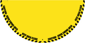 Caution: Door Swing Area Keep Area Clear - Full-Swing Floor Sign