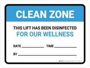 Clean Zone: This Lift Has Been Disinfected Date Landscape - Wall Sign Clean Zone: This Lift Has Been Disinfected Date Landscape - Wall Sign