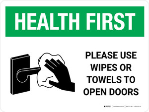 Health First: Please Use Wipes Or Towels To Open Doors with Icon Landscape - Wall Sign
