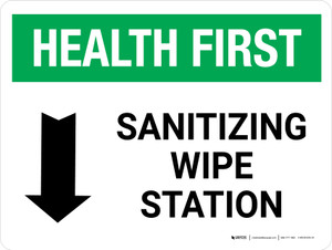Health First: Sanitizing Wipe Station with Down Arrow Landscape - Wall Sign