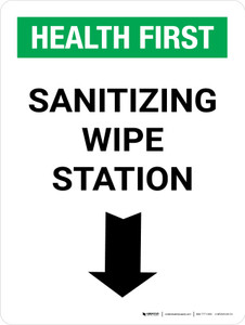 Health First: Sanitizing Wipe Station with Down Arrow Portrait - Wall Sign