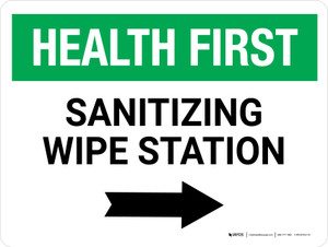 Health First: Sanitizing Wipe Station with Right Arrow Landscape - Wall Sign
