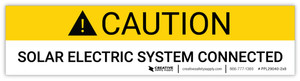 Caution: Solar Electric System Connected - Arc Flash Label