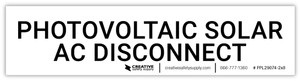 Photovoltaic Solar AC Disconnect - Arc Flash Label