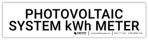 Photovoltaic System kWh Meter - Arc Flash Label